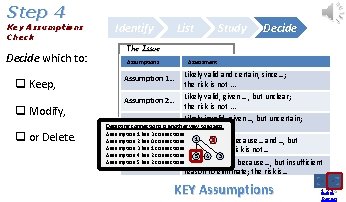 Step 4 Key Assumptions Check Decide which to: q Keep, q Modify, q or