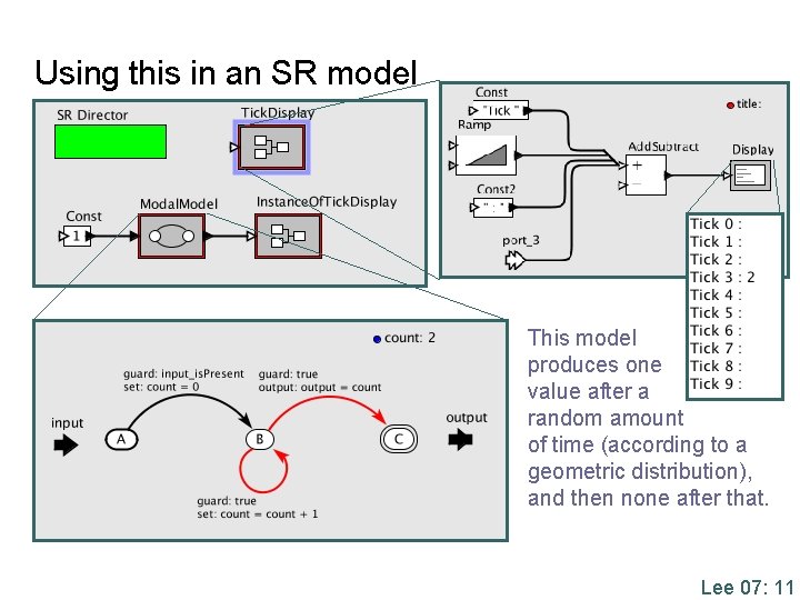 Using this in an SR model This model produces one value after a random