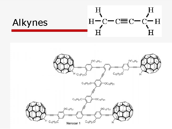 Alkynes 