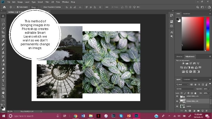 This method of bringing images into Photoshop creates editable Smart Layers which we want