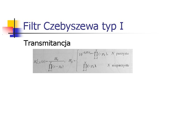 Filtr Czebyszewa typ I Transmitancja 