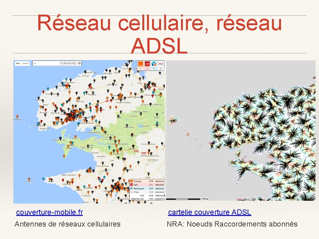 Réseau cellulaire, réseau ADSL couverture-mobile. fr cartelie couverture ADSL Antennes de réseaux cellulaires NRA: