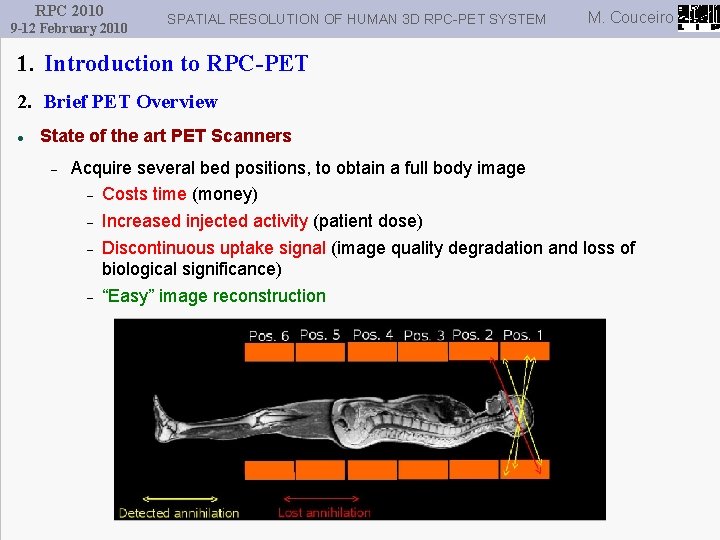 RPC 2010 9 -12 February 2010 SPATIAL RESOLUTION OF HUMAN 3 D RPC-PET SYSTEM