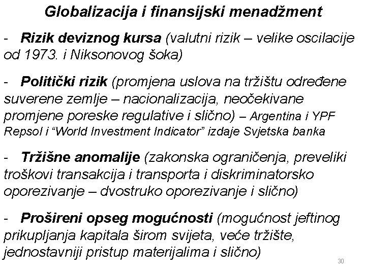 Globalizacija i finansijski menadžment - Rizik deviznog kursa (valutni rizik – velike oscilacije od