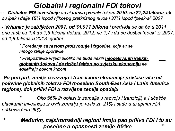 Globalni i regionalni FDI tokovi - Globalne FDI investicije su skromno porasle tokom 2010.