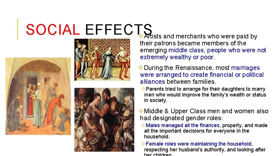 SOCIAL EFFECTS v. Artists and merchants who were paid by their patrons became members