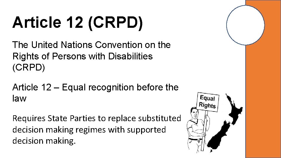 Article 12 (CRPD) The United Nations Convention on the Rights of Persons with Disabilities