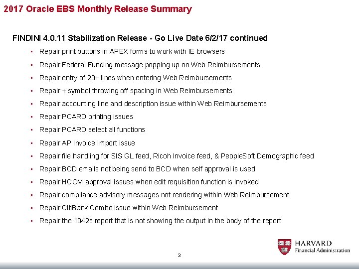 2017 Oracle EBS Monthly Release Summary FINDINI 4. 0. 11 Stabilization Release - Go