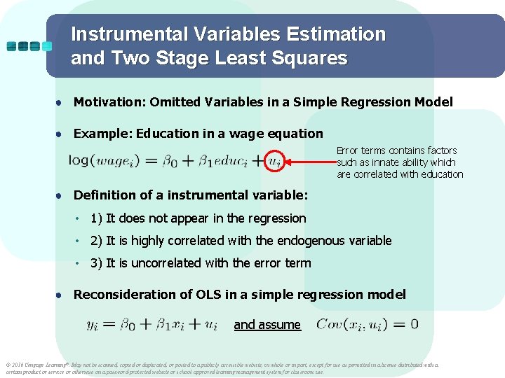 Instrumental Variables Estimation and Two Stage Least Squares ● Motivation: Omitted Variables in a