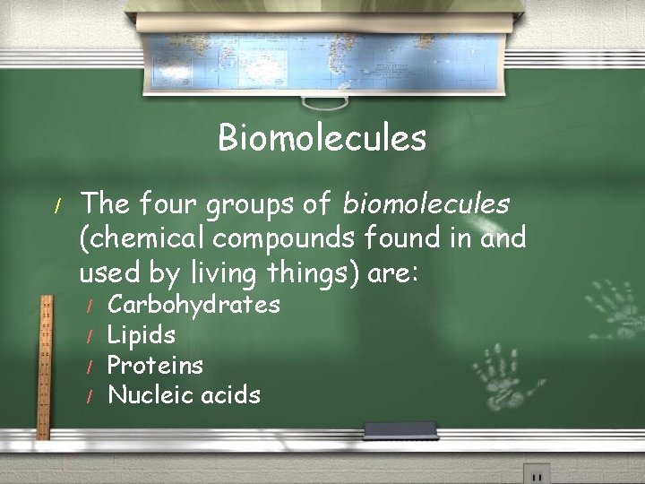 Biomolecules / The four groups of biomolecules (chemical compounds found in and used by
