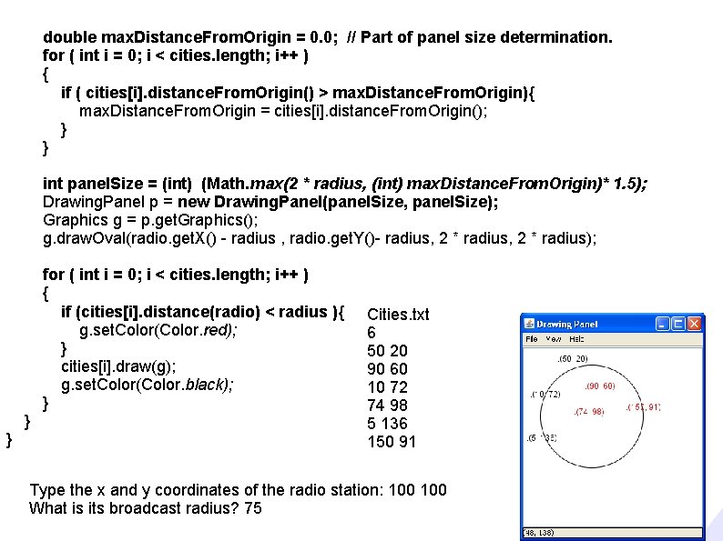 double max. Distance. From. Origin = 0. 0; // Part of panel size determination.