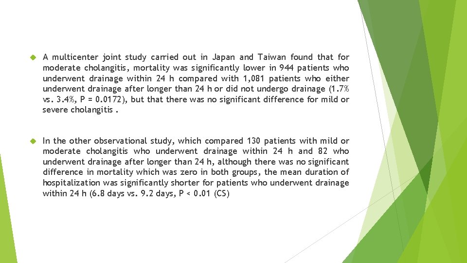  A multicenter joint study carried out in Japan and Taiwan found that for