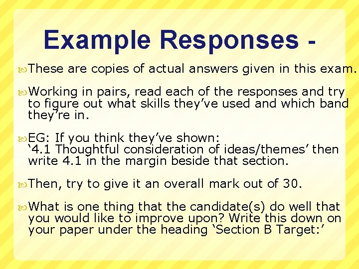Example Responses These are copies of actual answers given in this exam. Working in