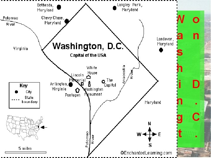  Washington D. C. was made the capital of the United States in 1790.