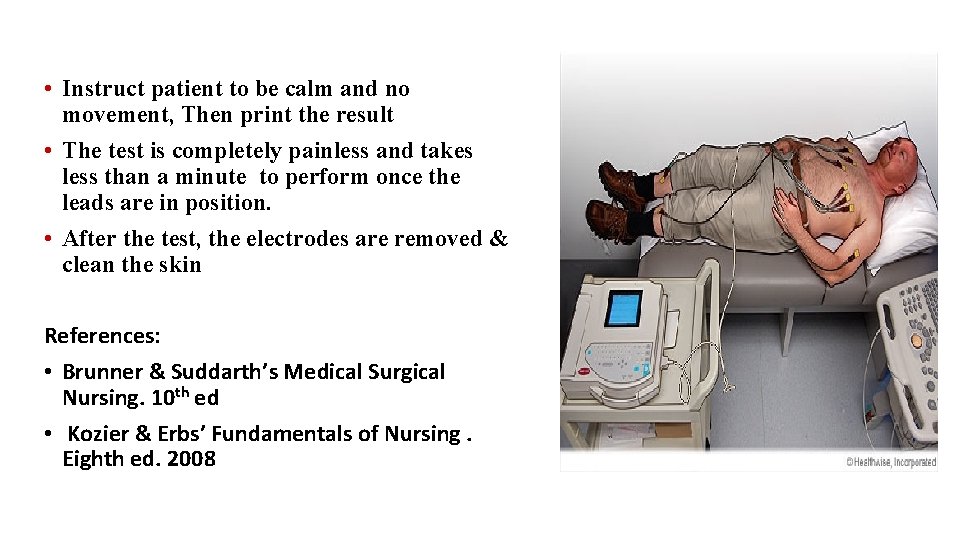  • Instruct patient to be calm and no movement, Then print the result