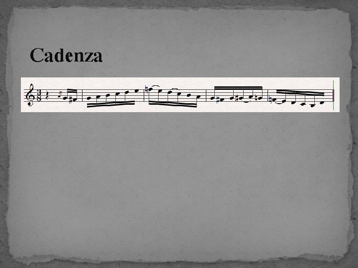 Cadenza 