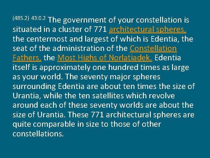 The government of your constellation is situated in a cluster of 771 architectural spheres,