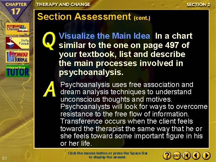 Section Assessment (cont. ) Visualize the Main Idea In a chart similar to the