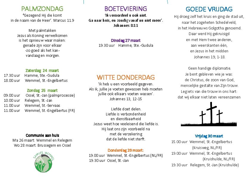 PALMZONDAG ‘Gezegend Hij die komt in de naam van de Heer’. Marcus 11. 9