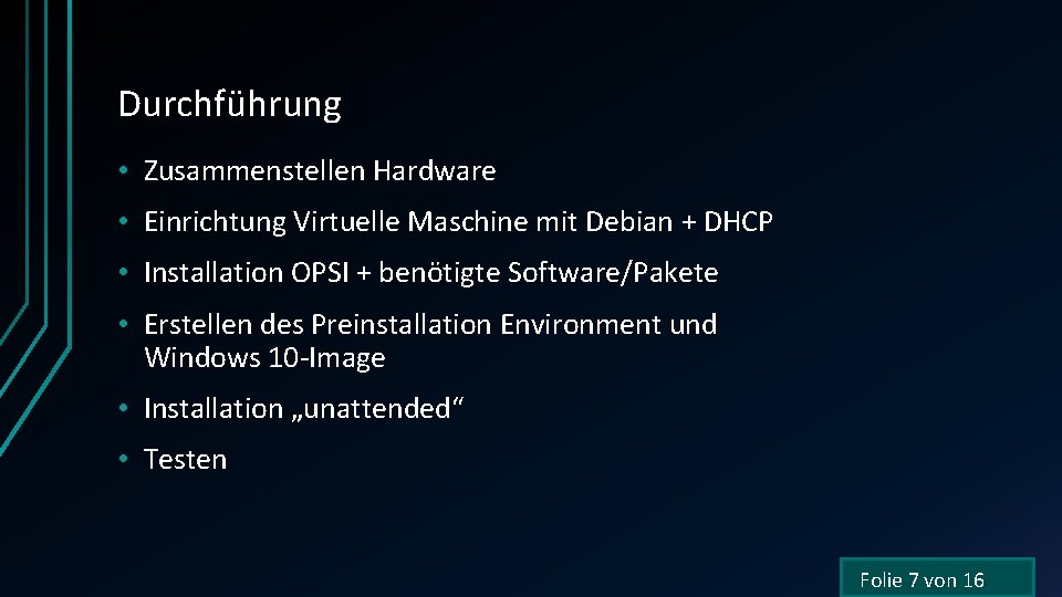 Durchführung • Zusammenstellen Hardware • Einrichtung Virtuelle Maschine mit Debian + DHCP • Installation