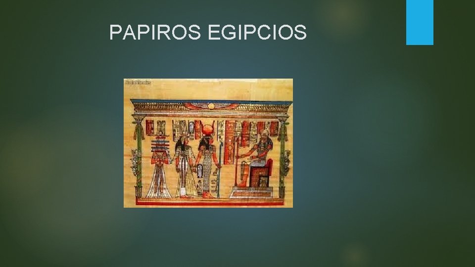 PAPIROS EGIPCIOS 