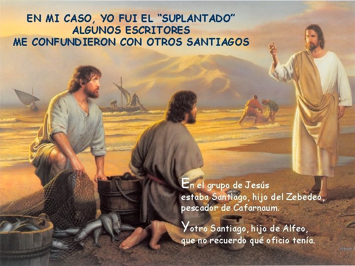 EN MI CASO, YO FUI EL “SUPLANTADO” ALGUNOS ESCRITORES ME CONFUNDIERON CON OTROS SANTIAGOS