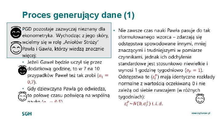 Proces generujący dane (1) • www. sgh. waw. pl 