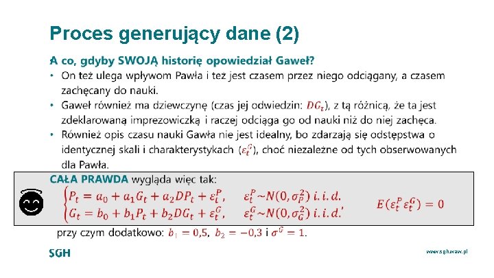 Proces generujący dane (2) • www. sgh. waw. pl 