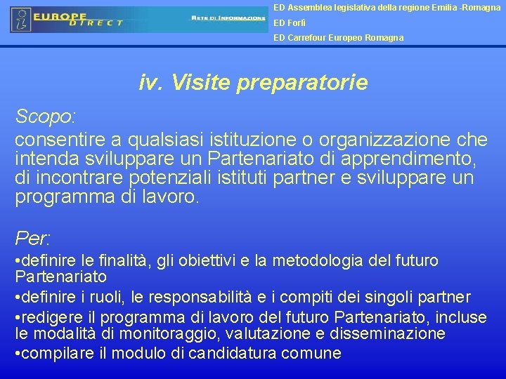 ED Assemblea legislativa della regione Emilia -Romagna ED Forlì ED Carrefour Europeo Romagna iv.