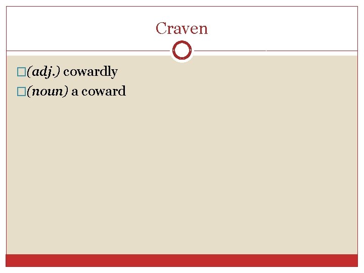 Vocab Unit 3 Adversary noun an enemy opponent