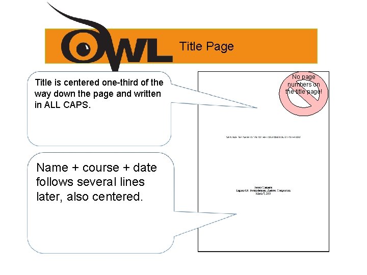 Title Page Title is centered one-third of the way down the page and written