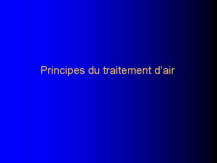 Principes du traitement d’air 