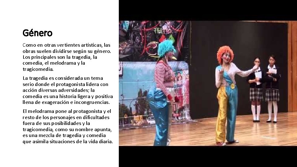 Género Como en otras vertientes artísticas, las obras suelen dividirse según su género. Los