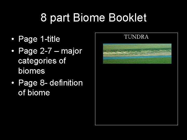 8 part Biome Booklet • Page 1 -title • Page 2 -7 – major