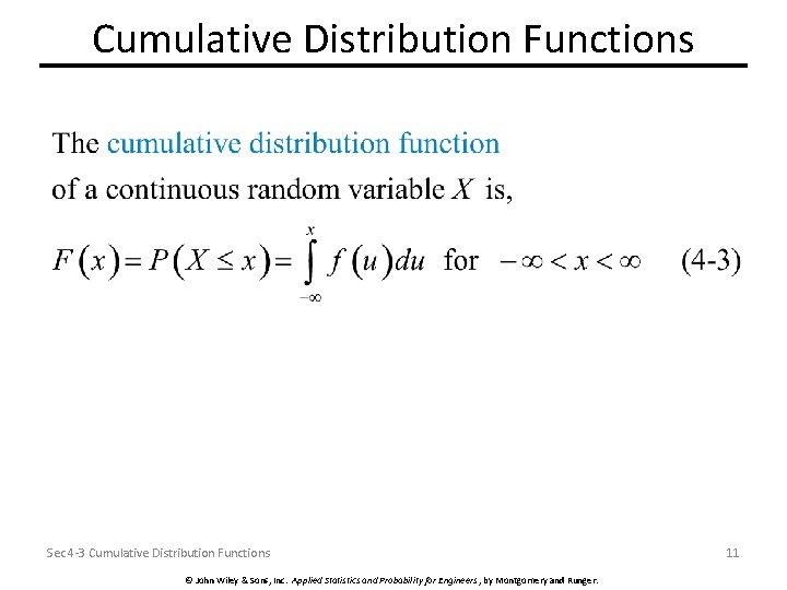 Cumulative Distribution Functions Sec 4 -3 Cumulative Distribution Functions © John Wiley & Sons,
