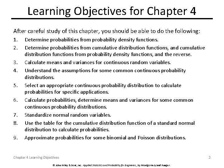 Learning Objectives for Chapter 4 After careful study of this chapter, you should be