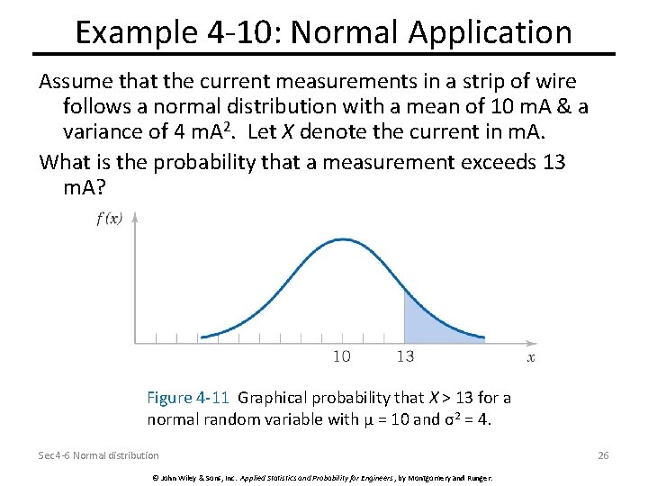 Example 4 -10: Normal Application Assume that the current measurements in a strip of