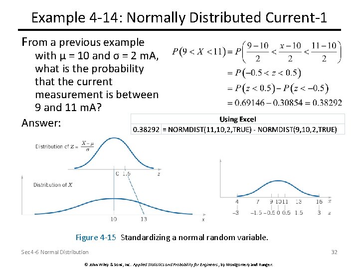 Example 4 -14: Normally Distributed Current-1 From a previous example with μ = 10