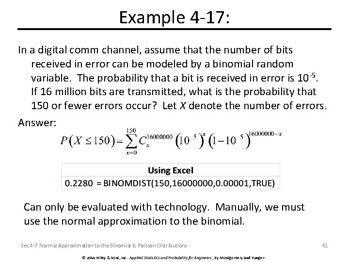 Example 4 -17: In a digital comm channel, assume that the number of bits