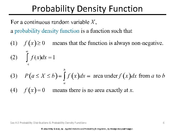 Probability Density Function Sec 4 -2 Probability Distributions & Probability Density Functions © John