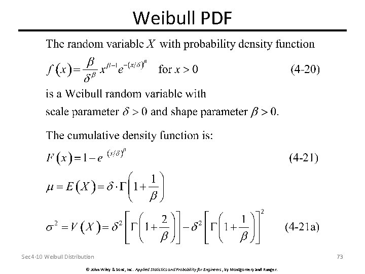 Weibull PDF Sec 4 -10 Weibull Distribution © John Wiley & Sons, Inc. Applied