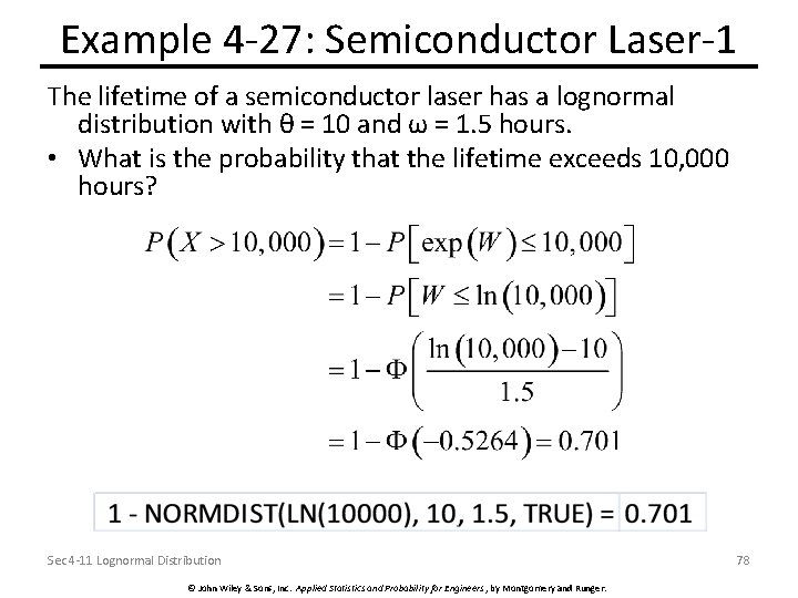 Example 4 -27: Semiconductor Laser-1 The lifetime of a semiconductor laser has a lognormal