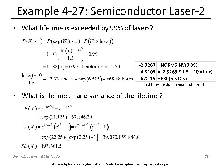 Example 4 -27: Semiconductor Laser-2 • What lifetime is exceeded by 99% of lasers?