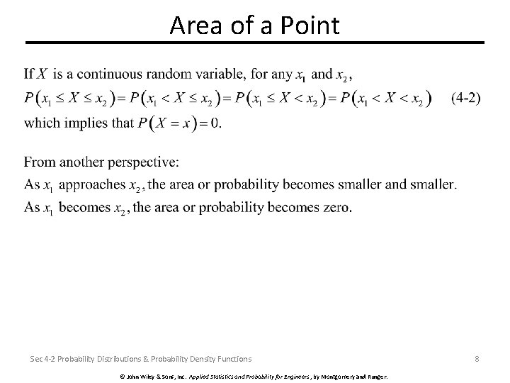 Area of a Point Sec 4 -2 Probability Distributions & Probability Density Functions ©