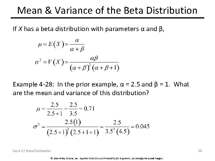 Mean & Variance of the Beta Distribution If X has a beta distribution with