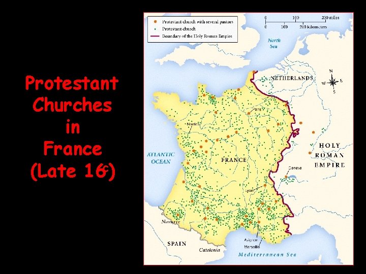 Protestant Churches in France (Late 16 c) 