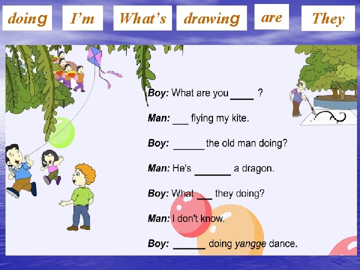 doing I’m What’s drawing are They 