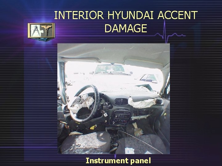 INTERIOR HYUNDAI ACCENT DAMAGE Instrument panel 
