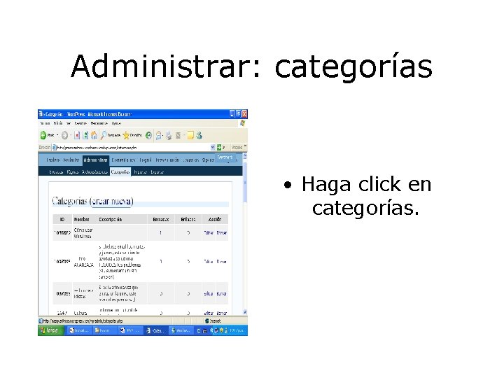 Administrar: categorías • Haga click en categorías. 
