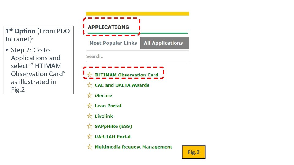 1 st Option (From PDO Intranet): • Step 2: Go to Applications and select